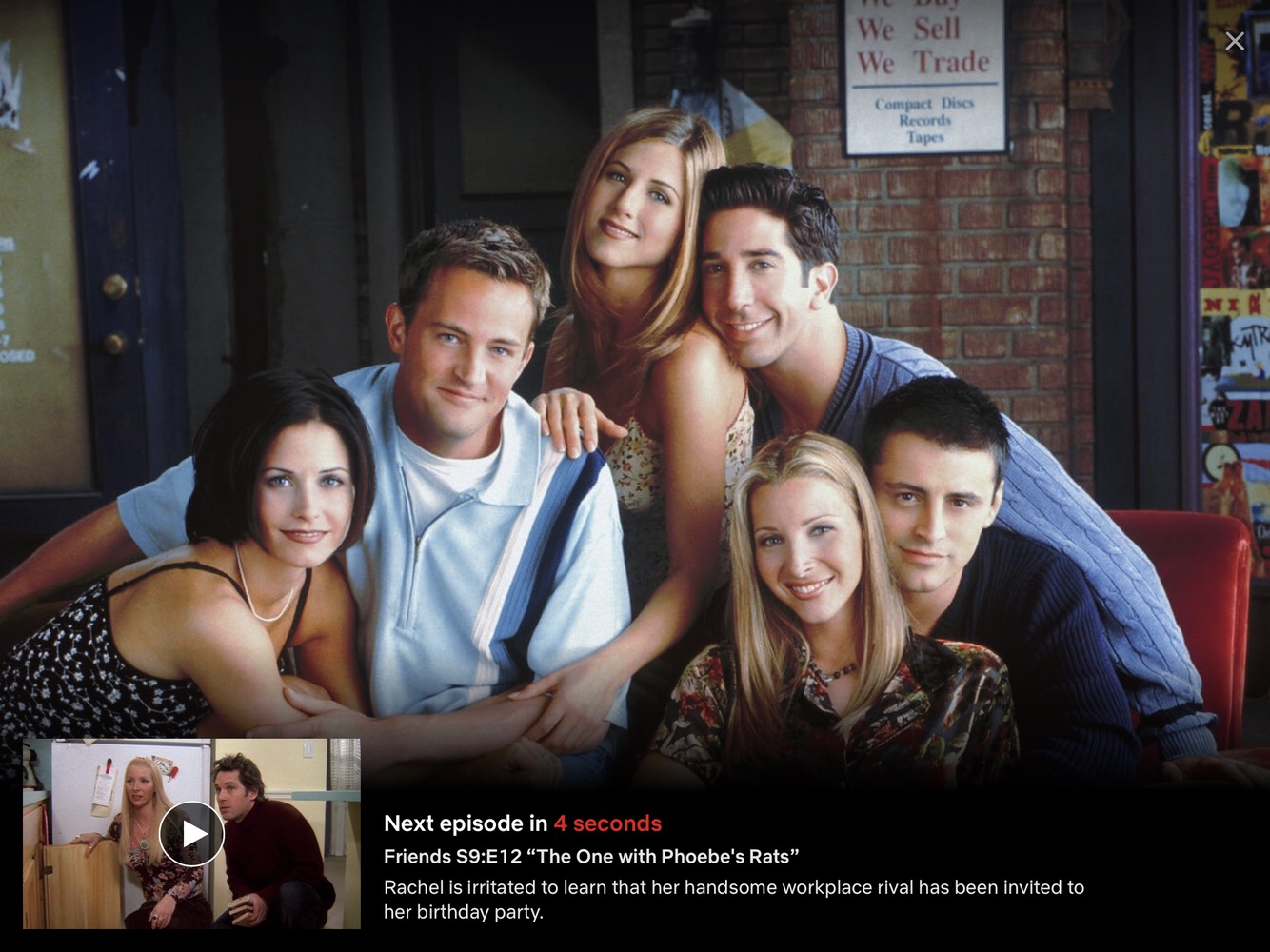 Netflix app shows a group photo of Friends cast, with a thumbnail of the next episode and a countdown to start the next episode with 4 seconds on the clock.