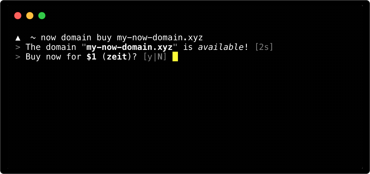 Terminal with command entered to purchase 'my-now-domain.xyz', showing that it's available in the second line, with a yes/no prompt to purchase it for $1 in the third line.